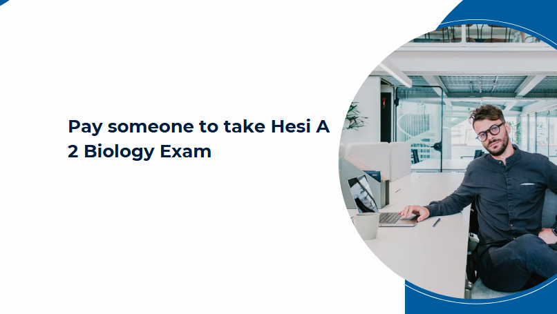 Pay someone to take Hesi A 2 Biology Exam